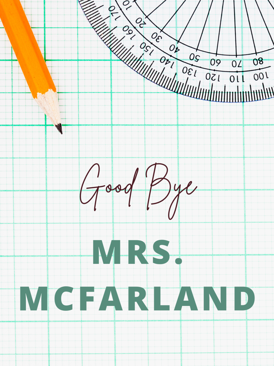 Goodbye Mrs. McFarland